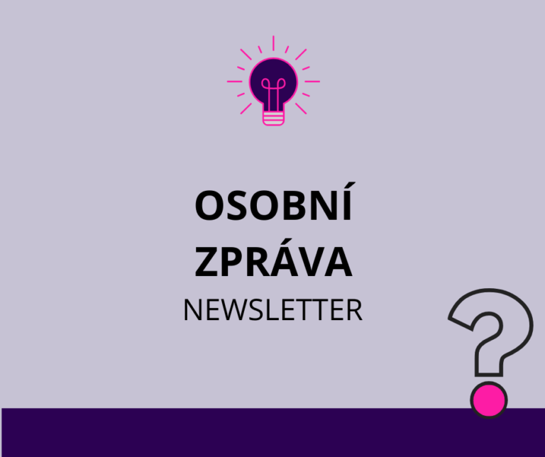 Jak napsat NEWSLETTER? Udělejte z něj osobní zprávu