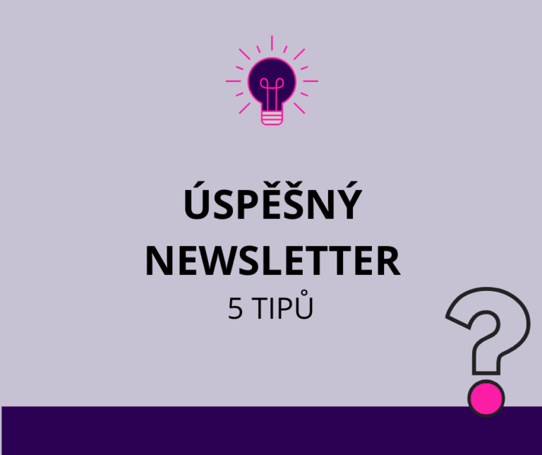 5 tipů, jak na úspěšný NEWSLETTER