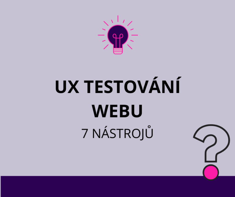 7 nástrojů pro UX testování a optimalizaci webů a e-shopů