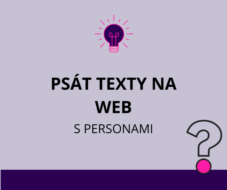 Jak psát texty pro web efektivně? Zkuste to s personami
