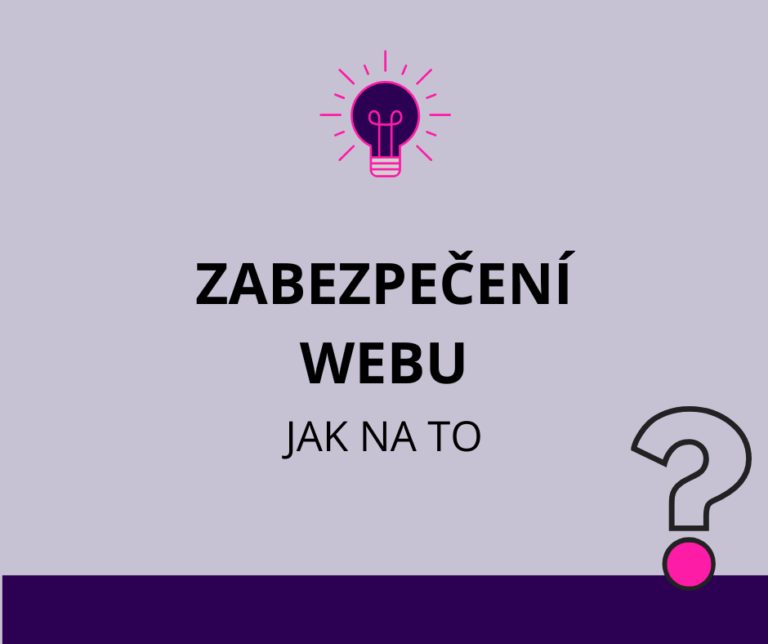 Jak zabezpečit web?