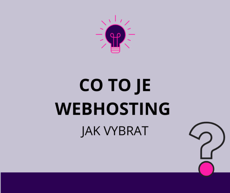 Co je webhosting a jak vybrat ten nejlepší pro vaše stránky