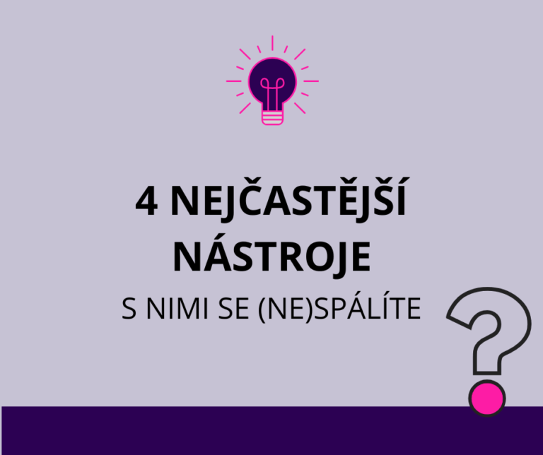 4 nejčastější nástroje, se kterými se (ne)spálíte