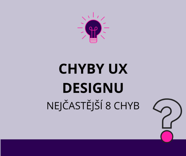 8 nejčastějších chyb UX designu
