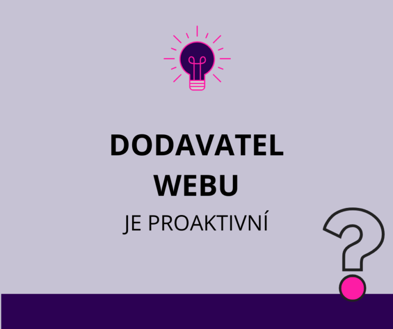 8 důvodů, proč potřebujete proaktivního dodavatele webu