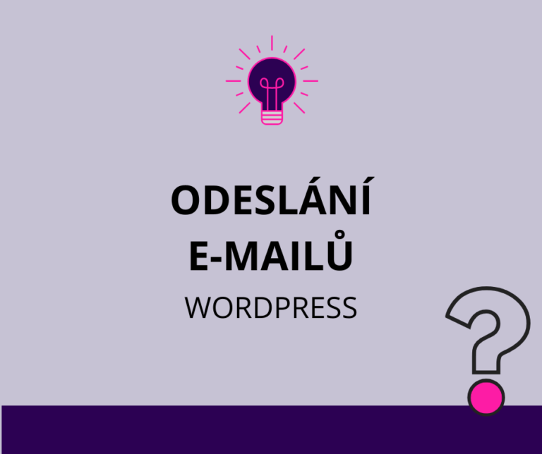 Jak na spolehlivě odeslaný e-mail z WordPress webu